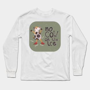 No Cow on the Ice | sage green Long Sleeve T-Shirt